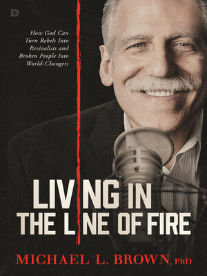 cover image of Living in the Line of Fire